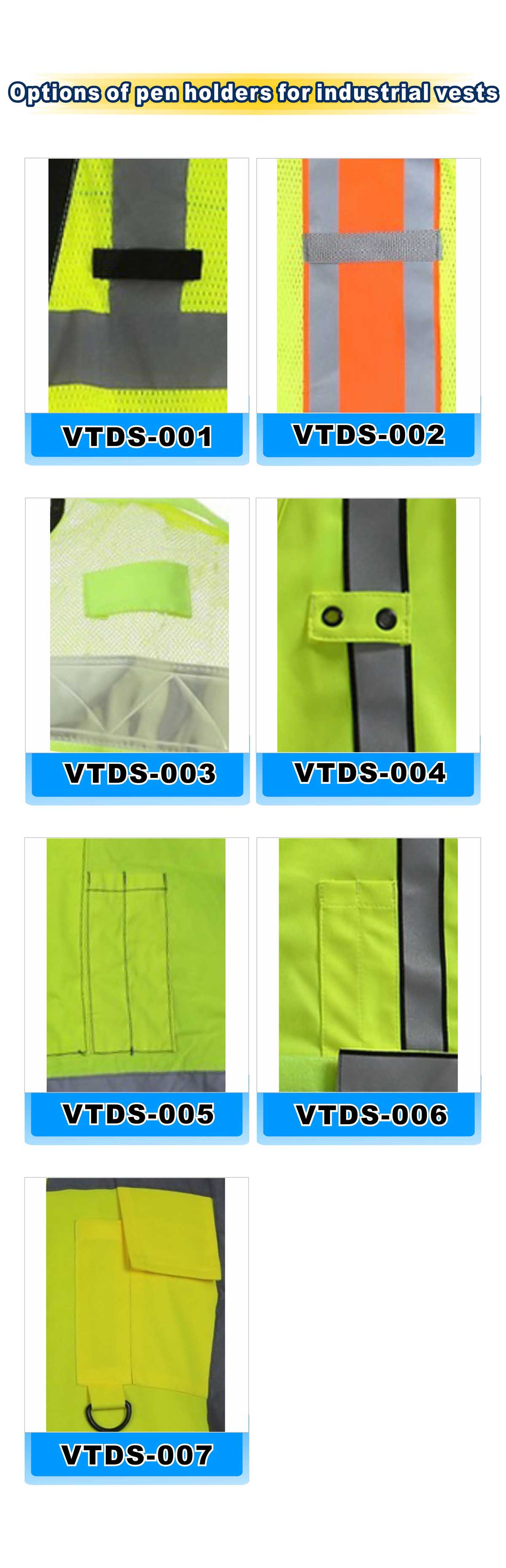 Option of pen holders for industrial vests