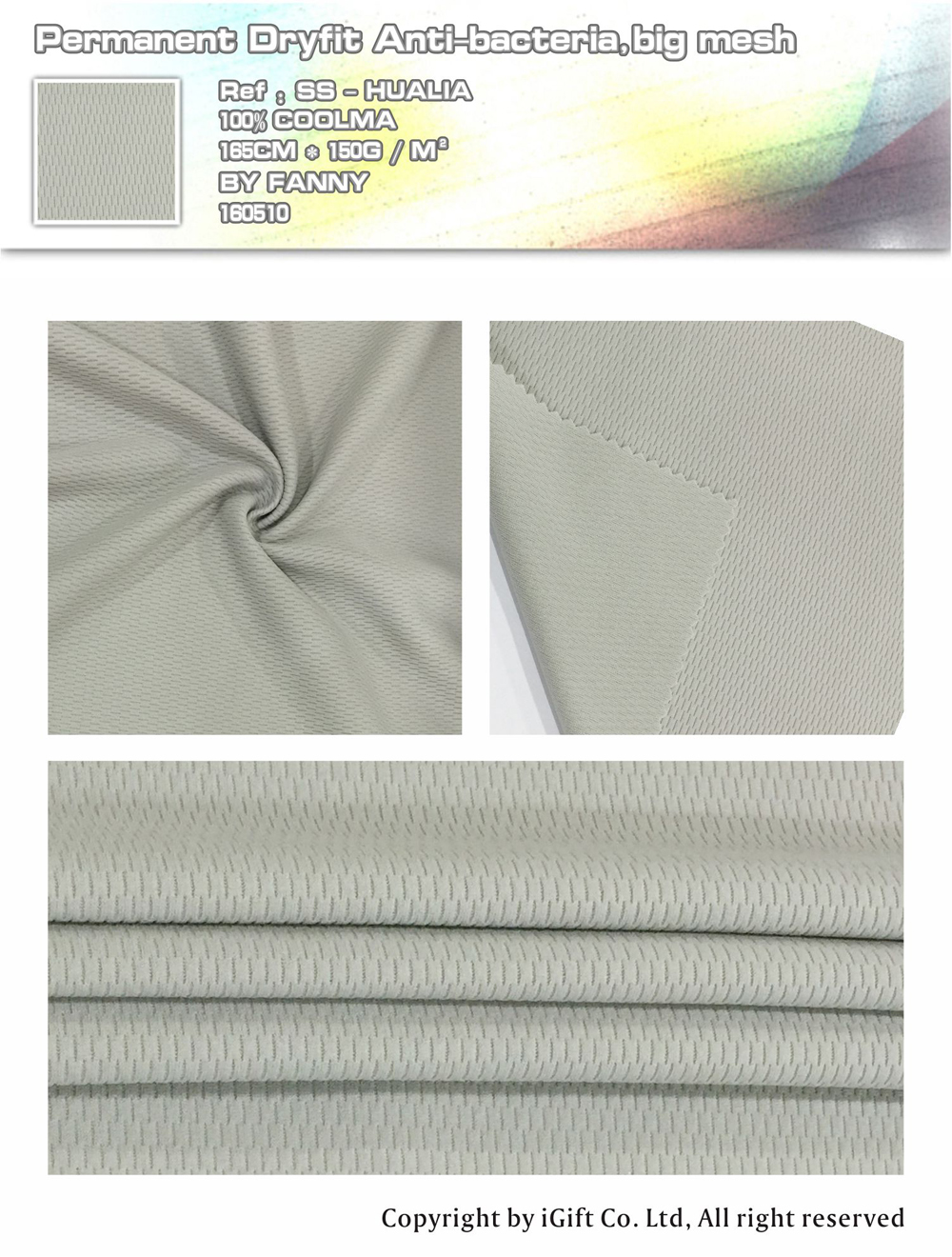 Permanent Dryfit Anti-bacteria,big mesh Ref:SS-HUALIA 100% COOLMA 165CM*150G/M² BY FANNY 160510